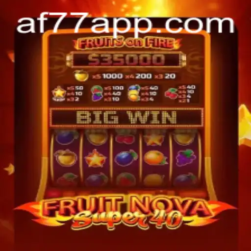 Explorando o Fascinante Mundo de 'FruitNovaSuper40' no AF77.COM